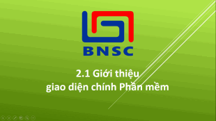 2.1 Giới thiệu giao diện chính phần mềm