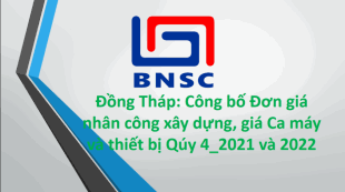 Đồng Tháp: Công bố Đơn giá nhân công, giá ca máy Qúy IV năm 2021 và 2022