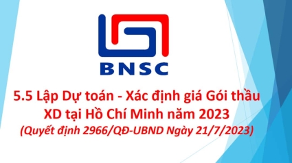 5.5 Lập Dự toán theo phương pháp trực tiếp, giá Gói thầu XD tại Hồ Chí Minh năm 2023