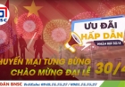 KHUYẾN MÃI LỚN MỪNG ĐẠI LỄ 30/4 -1/5: GIẢM 30% GIÁ PHẦN MỀM